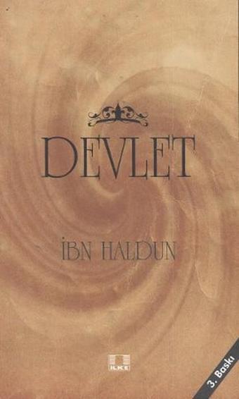 Devlet - İbn-i Haldun - İlke Yayıncılık