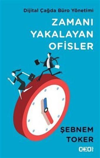 CEO Plus Zamanı Yakalayan Ofisler - Dijital Çağda Büro Yönetimi - CEO Plus