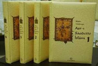 Bütün Yönleriyle Asr-ı Saadette İslam (4 Kitap Takım) - Vecdi Akyüz - Ensar Neşriyat