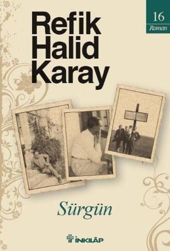 Sürgün - Refik Halid Karay - İnkılap Kitabevi Yayınevi