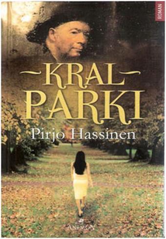 Kral Parkı - Pirjo Hassinen - Anemon