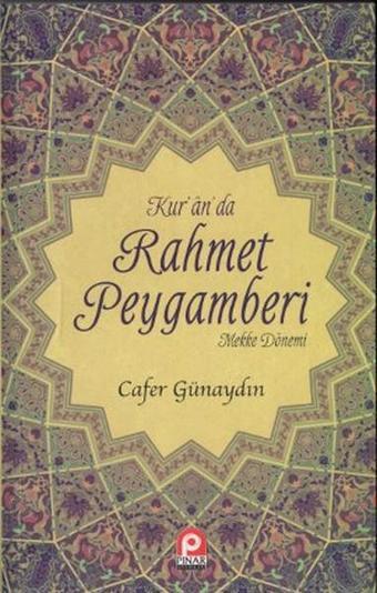 Kur'an'da Rahmet Peygamberi (2 Cilt Takım) - Cafer Günaydın - Pınar Yayıncılık