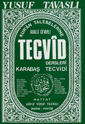 Kur'an Talebelerine Tecvid Dersleri - Kabataş Tecvidi (B21) - Yusuf Tavaslı - Tavaslı