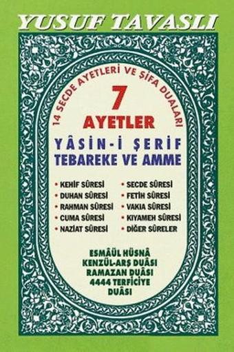 7 Ayetler - Yasin-i Şerif Tebareke ve Amme (C19) - Yusuf Tavaslı - Tavaslı