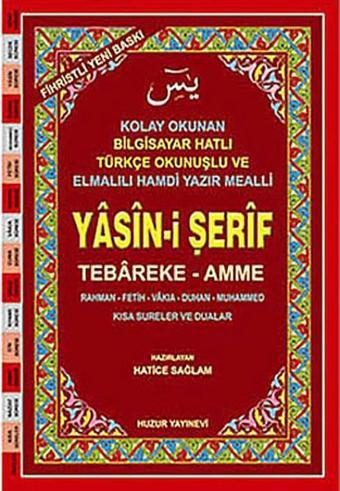 Cami Boy Fihristli Yasin-i Şerif (Kod: 002) Tebareke - Amme - Hatice Sağlam - Huzur Yayınevi