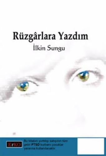 Rüzgarlara Yazdım - İlkin Sungu - Erko