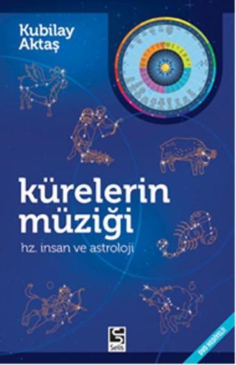 Kürelerin Müziği - Kubilay Aktaş - Selis Kitaplar