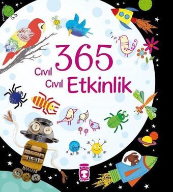 365 Cıvıl Cıvıl Etkinlik - Fiona Watt - Timaş Çocuk