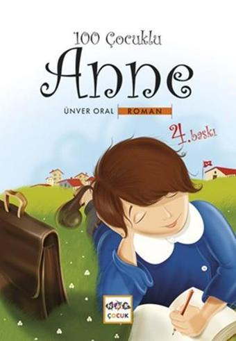 100 Çocuklu Anne - Ünver Oral - Nar Çocuk