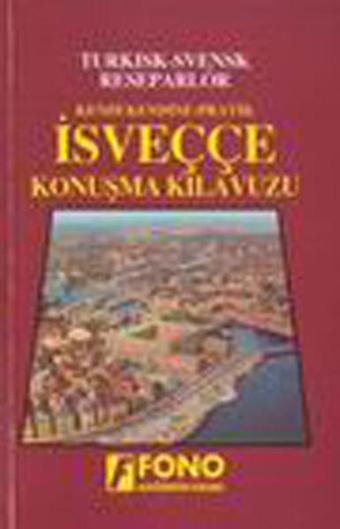 İsveççe Konuşma Kılavuzu - Tayfun Alptekin - Fono Yayınları