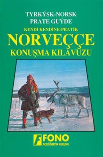 Kendi Kendine Pratik Norveççe Konuşma Kılavuzu - Yasemin Çağatay - Fono Yayınları