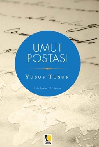 Umut Postası - Yusuf Tosun - Çıra Yayınları