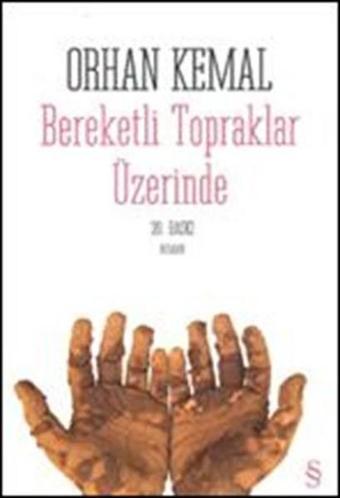 Bereketli Topraklar Üzerinde - Orhan Kemal - Everest Yayınları