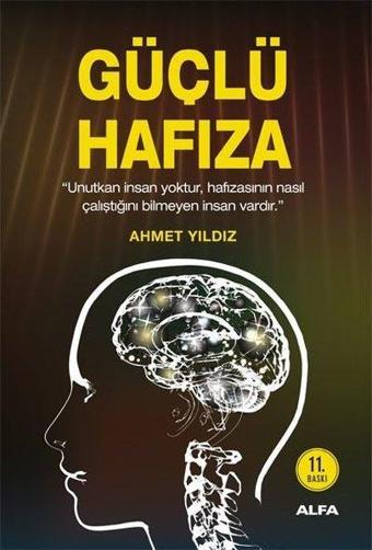 Güçlü Hafıza - Ahmet Yıldız - Alfa Yayıncılık