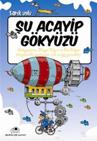 Şu Acayip Gökyüzü - Tarık Uslu - Uğurböceği