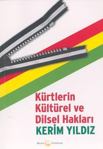 Kürtlerin Kültürel ve Dinsel Hakları - Kerim Yıldız - Belge Yayınları