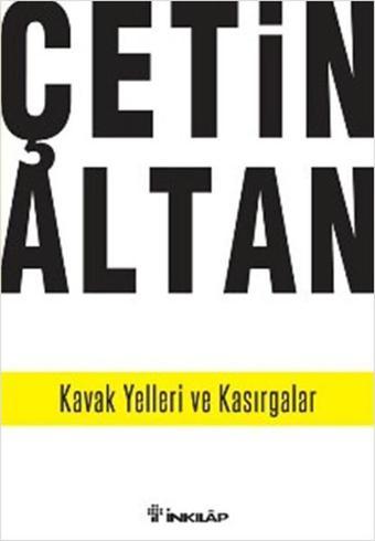 Kavak Yelleri ve Kasırgalar - Çetin Altan - İnkılap Kitabevi Yayınevi