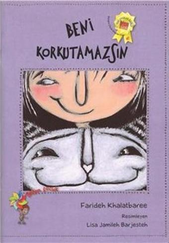 Beni Korkutamazsın - Farideh Khalatbaree - Eğiten Kitap