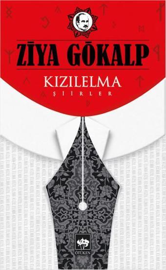 Kızıl Elma Şiirler - Ziya Gökalp - Ötüken Neşriyat