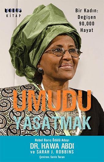 Umudu Yaşatmak - Sarah J. Robbins - Modus Kitap