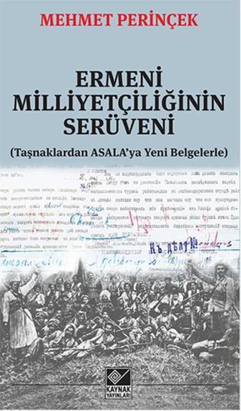 Ermeni Milliyetçiliğinin Serüveni - Mehmet Perinçek - Kaynak Yayınları