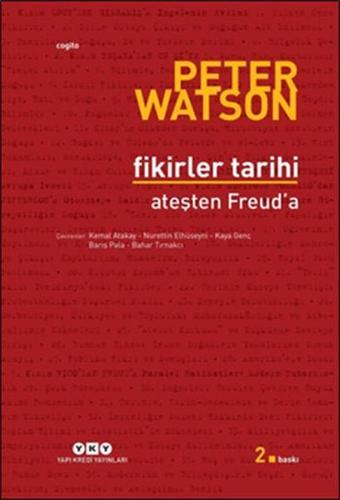 Fikirler Tarihi - Peter Watson - Yapı Kredi Yayınları