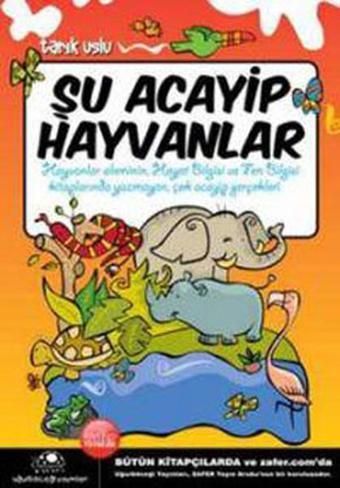 Şu Acayip Hayvanlar - Tarık Uslu - Uğurböceği