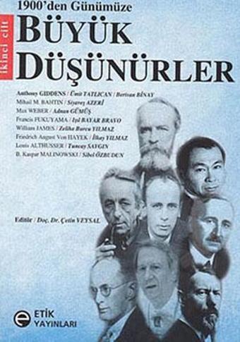 1900'den Günümüze Büyük Düşünürler 2.Cilt - Kolektif  - Etik Yayınları