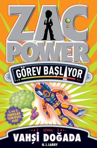 Zac Power Görev Başlıyor - Vahşi Doğada - H. I. Larry - Caretta Çocuk