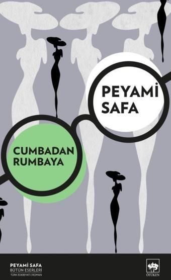 Cumba'dan Rumba'ya - Peyami Safa - Ötüken Neşriyat