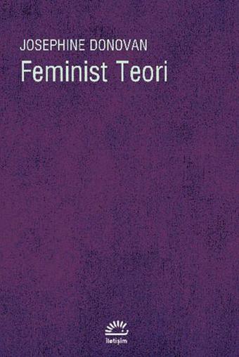 Feminist Teori - Josephine Donovan - İletişim Yayınları