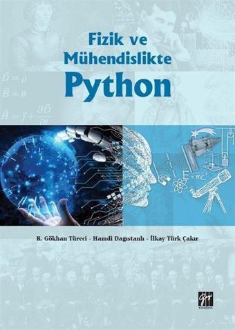 Fizik ve Mühendislikte Python - Gazi Kitabevi