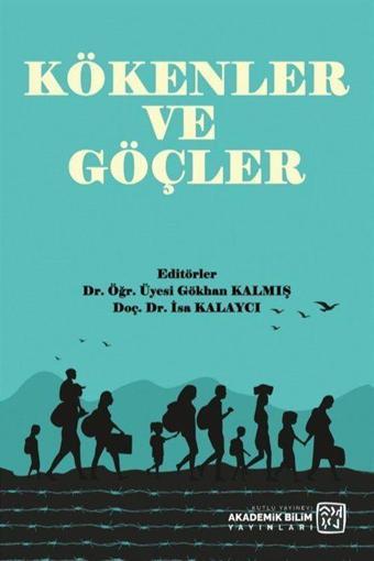 Kökenler ve Göçler - Kutlu Yayınevi