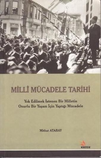 Milli Mücadele Tarihi - Mithat Atabay - Kriter