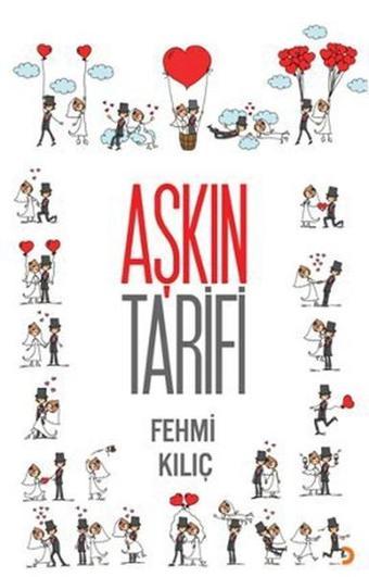 Aşkın Tarifi - Fehmi Kılıç - Cinius Yayınevi