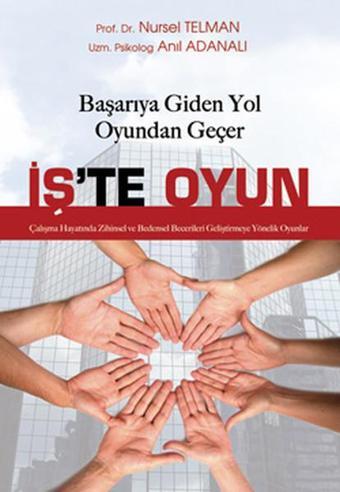 İş'te Oyun - Nursel Telman - Sistem Yayıncılık