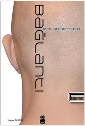 Bağlantı - M.T. Anderson - On8 Kitap