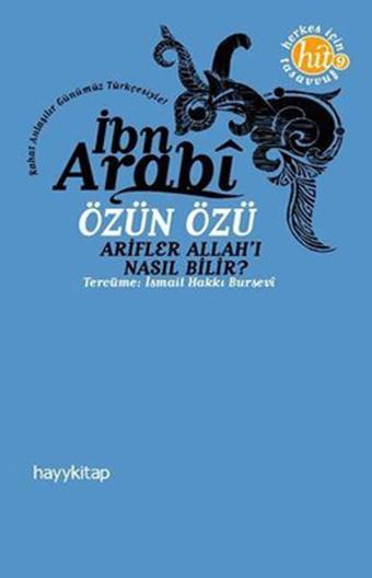 Özün Özü - Muhyiddin İbnü'l Arabi - Hayykitap