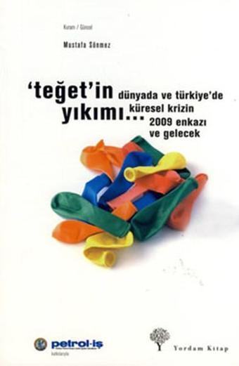 Teğet'in Yıkımı - Mustafa Sönmez - Yordam Kitap