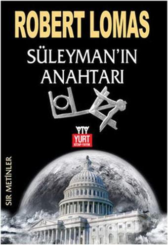 Süleyman'ın Anahtarı - Robert Lomas - Yurt Kitap Yayın