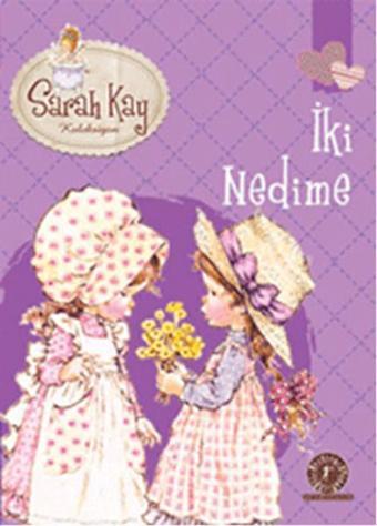 İki Nedime 7  - Sarah Kay Koleksiyon - Sarah Kay - Artemis Çocuk