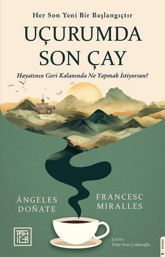 Uçurumda Son Çay - Francesc Miralles - Athica Yayınları