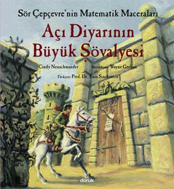Açı Diyarının Büyük Şövalyesi - Cindy Neuschwander - Doruk Yayınları