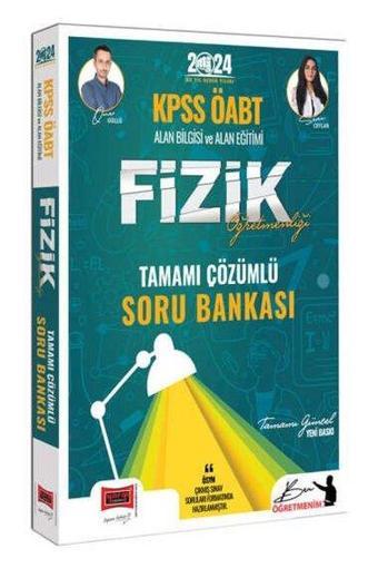 2024 KPSS ÖABT Fizik Öğretmenliği Tamamı Çözümlü Soru Bankası - Ömer Güllü - Yargı Yayınları