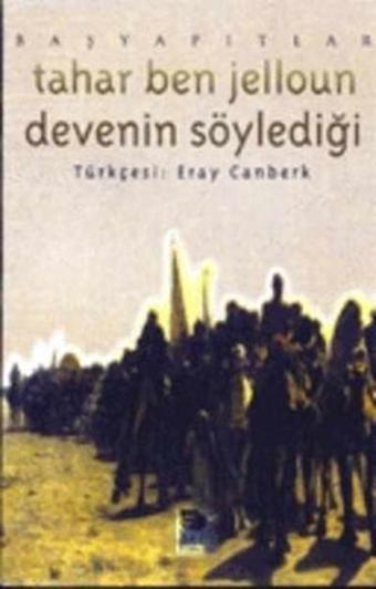 Devenin Söylediği - Tahar Ben Jelloun - İmge Kitabevi