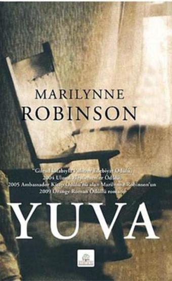 Yuva - Marilynne Robinson - Kyrhos Yayınları