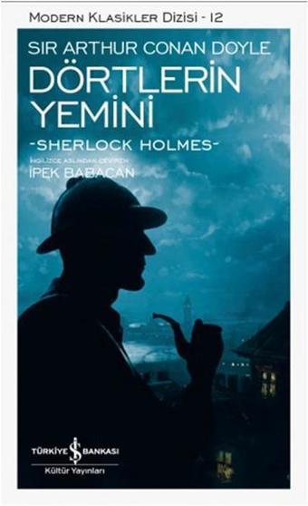 Dörtlerin Yemini - Sir Arthur Conan Doyle - İş Bankası Kültür Yayınları