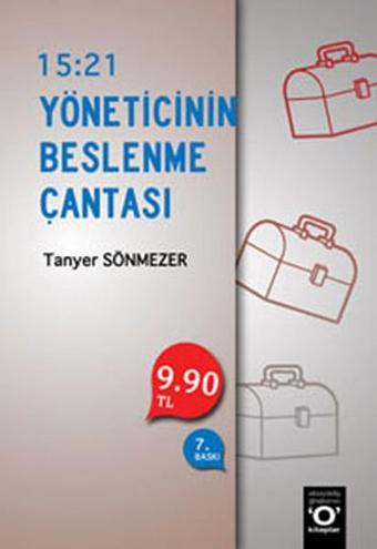 15:21-Yöneticinin Beslenme Çantası - Tanyer Sönmezer - Okuyan Us Yayınları