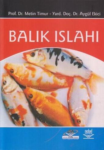 Balık Islahı - Aygül Ekici - Nobel Akademik Yayıncılık