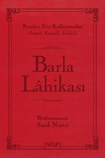 Barla Lahikası (Büyük Boy - İki Renk) - Bediüzzaman Said-i Nursi - Söz Basım Yayın